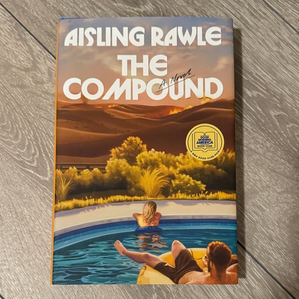 The Compound by Aisling Rawle - hardcover novel book